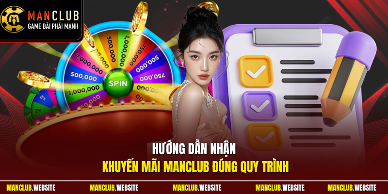 Hướng dẫn nhận khuyến mãi Manclub đúng quy trình